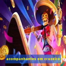 acompanhantes em cruzeiro